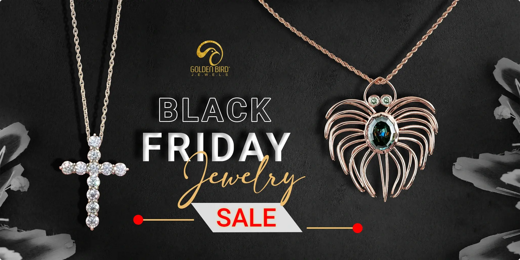 Black Friday Sale Unlock Amazing Deals at Golden Bird Jewels