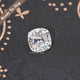 View Of Old Mine Cushion Cut Loose Moissanite Stone
